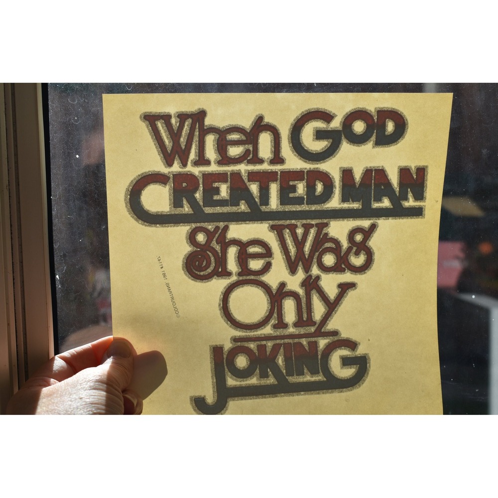 Vintage 70s When God Created Man She Was Joking Feminist Iron On Transfer